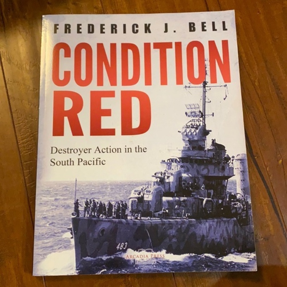 Condition Red: Destroyer Action in the‎ South Pacific book